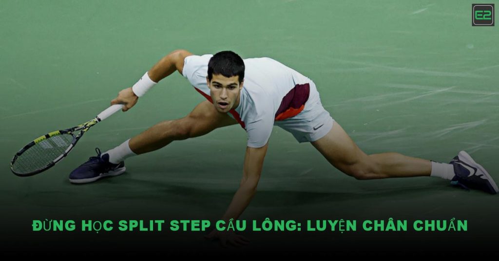 Split Step Cầu Lông