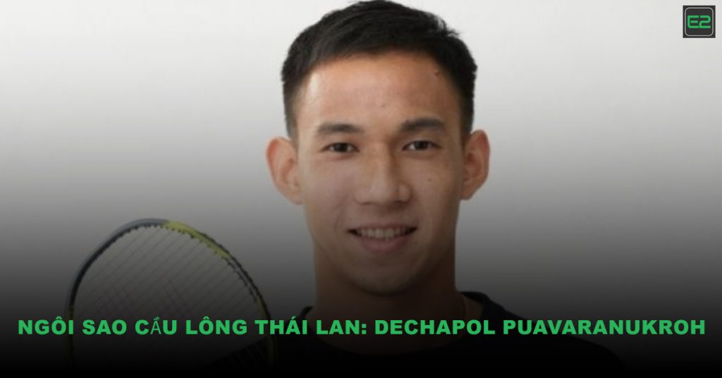 Dechapol PUAVARANUKROH
