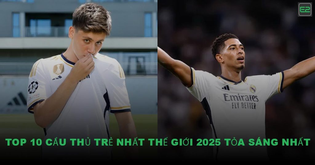 cầu thủ trẻ nhất thế giới 2025