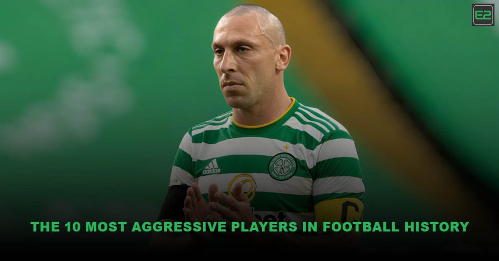 most aggressive players in football history