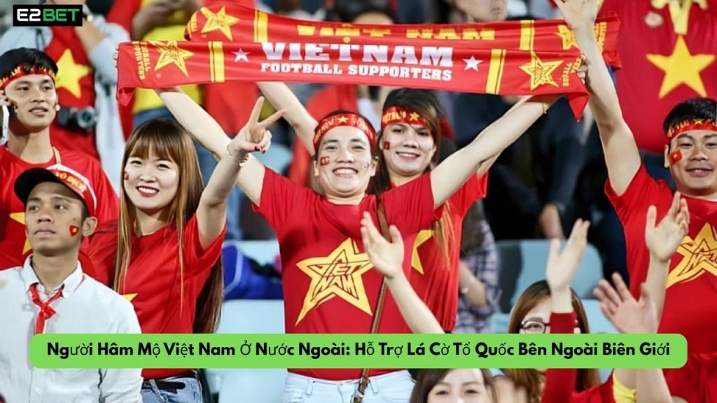 Người Hâm Mộ Việt Nam
