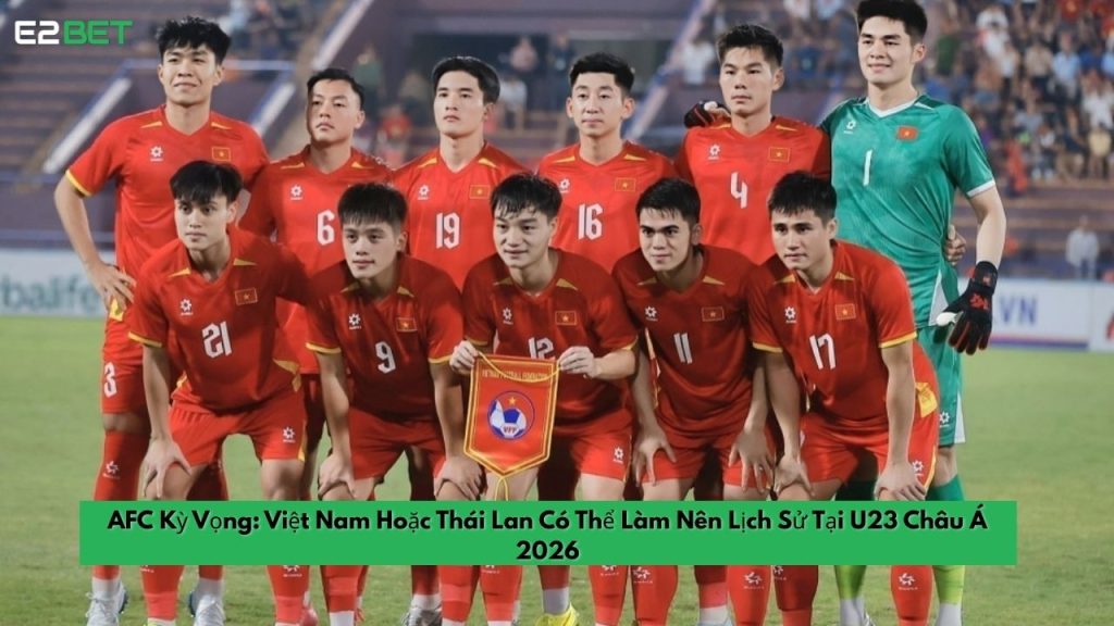 Việt Nam Hoặc Thái Lan